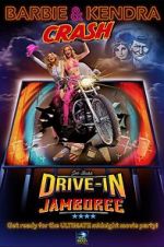 Barbie & Kendra Crash Joe Bob's Drive-In Jamboree primewire