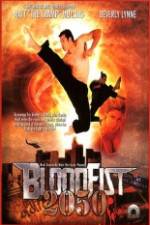 Watch Bloodfist 2050 Primewire