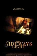 Watch The Sideways Light Primewire