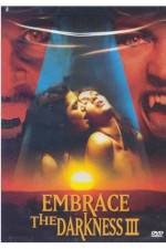 Watch Embrace the Darkness 3 Primewire