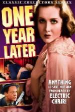 Watch One Year Later Primewire