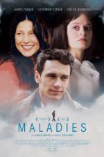 Watch Maladies Primewire