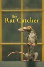 Watch The Ratcatcher (Short 2023) Primewire