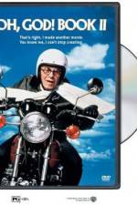Watch Oh, God! Book II Primewire