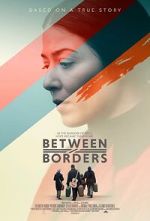 Watch Between Borders Primewire