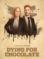 Watch Curious Caterer: Dying for Chocolate Primewire