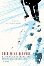 Watch Cold Wind Blowing Primewire