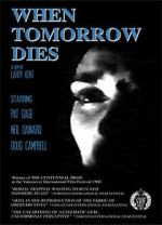 Watch When Tomorrow Dies Primewire