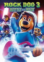 Watch Rock Dog 3: Battle the Beat Primewire