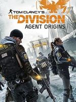 Watch The Division: Agent Origins Primewire
