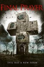 Watch Final Prayer Primewire