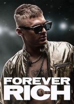 Watch Forever Rich Primewire