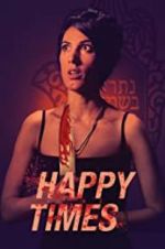 Watch Happy Times Primewire