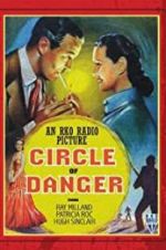 Watch Circle of Danger Primewire