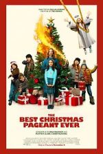 Watch The Best Christmas Pageant Ever Primewire