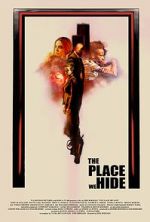 Watch The Place We Hide Primewire
