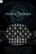 Watch The Trans-Former Primewire