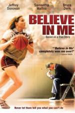 Watch Believe in Me Primewire