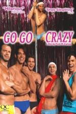Watch Go Go Crazy Primewire