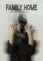 Watch Family Home Primewire