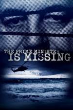 Watch The Prime Minister Is Missing Primewire