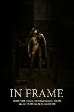 Watch In Frame (Short 2023) Primewire