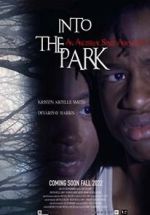 Watch Into the Park Primewire