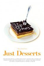 Watch Just Desserts Primewire