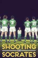 Watch Shooting for Socrates Primewire