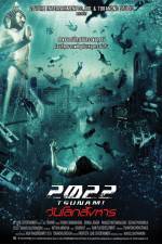 Watch 2022 Tsunami Primewire