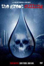 Watch The Great Culling: Our Water Primewire