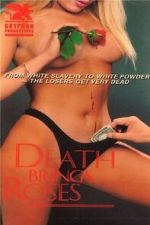Watch Death Brings Roses Primewire