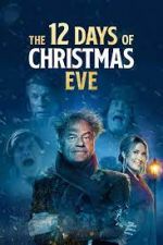 Watch The 12 Days of Christmas Eve Primewire