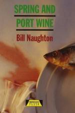 Watch Spring and Port Wine Primewire