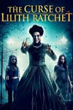 Watch The Curse of Lilith Ratchet Primewire