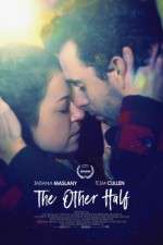 Watch The Other Half Primewire
