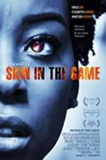 Watch Skin in the Game Primewire