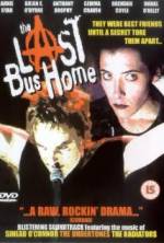 Watch The Last Bus Home Primewire