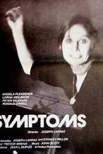 Watch Symptoms Primewire