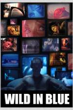 Watch Wild in Blue Primewire