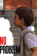 Watch No Problem Primewire
