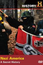Watch Nazi America A Secret History Primewire