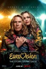 Watch Eurovision Song Contest: The Story of Fire Saga Primewire
