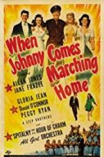 Watch When Johnny Comes Marching Home Primewire