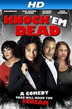 Watch Knock \'em Dead Primewire