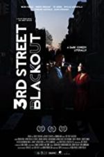 Watch 3rd Street Blackout Primewire