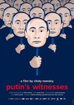 Watch Putin's Witnesses Primewire