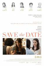 Watch Save the Date Primewire