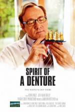 Watch Spirit of a Denture Primewire