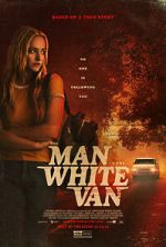 Watch The Man in the White Van Primewire